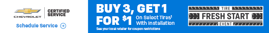 Buy 3, get 1 for $1 on select tires*