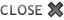 close button